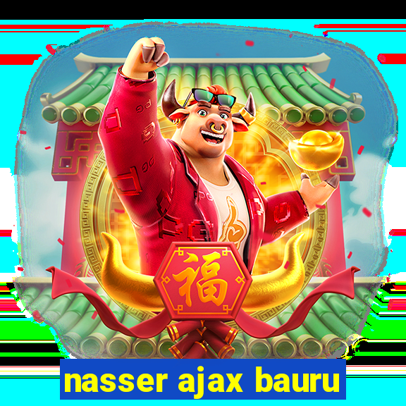 nasser ajax bauru